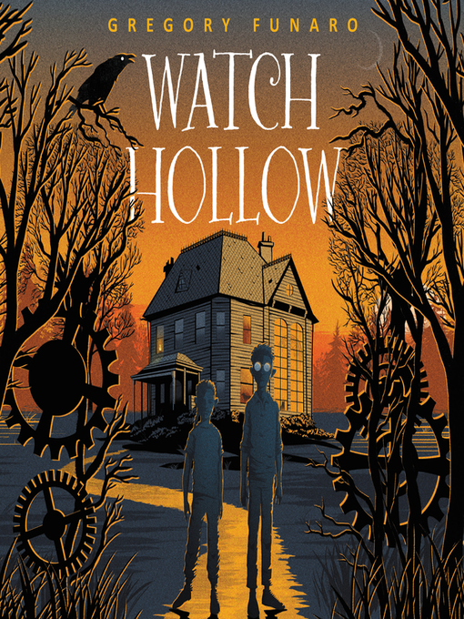 Title details for Watch Hollow by Gregory Funaro - Wait list